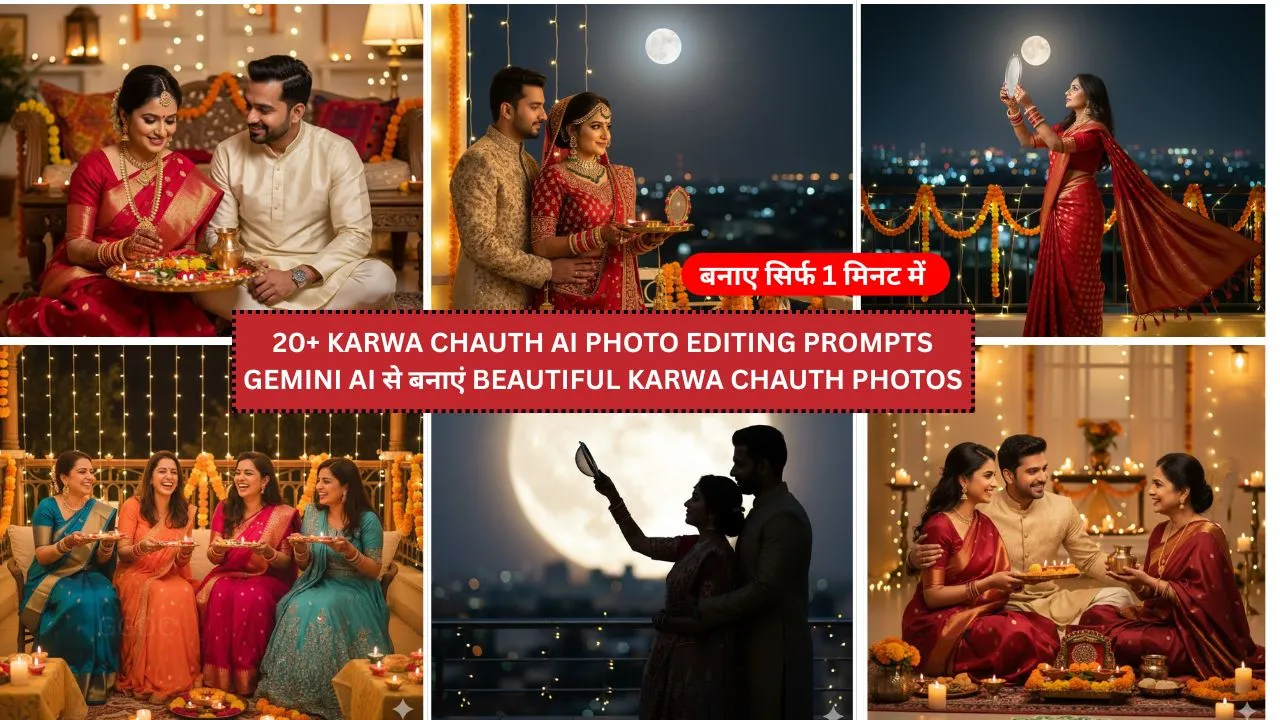 20+ Karwa Chauth AI Photo Editing Prompts